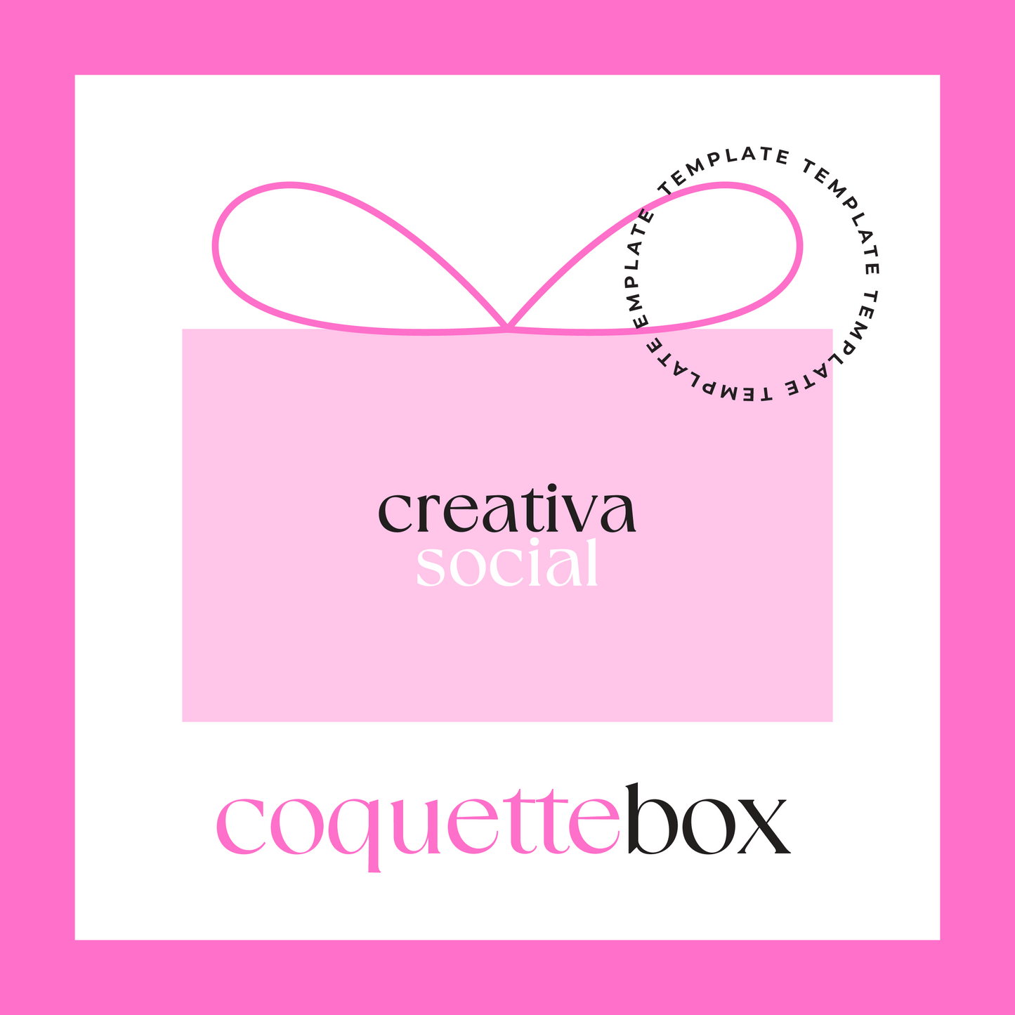 TEMPLATE Coquette Box